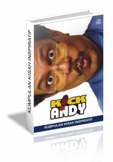 Kick Andy - Kumpulan Kisah Inspiratif